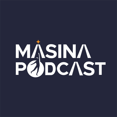 Masina Podcast