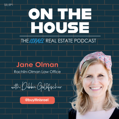 episode Israel Real Estate: Legal Aspects of Buying a Pre-Owned Home artwork