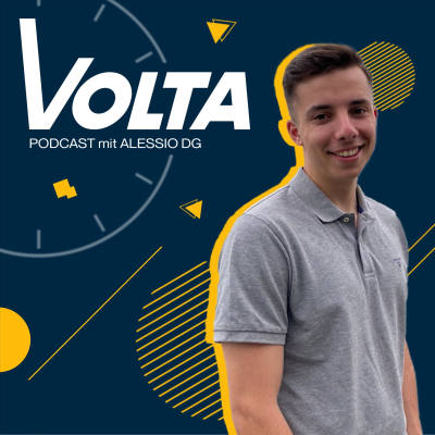 VOLTA - Technologie & Trends mit Alessio DG