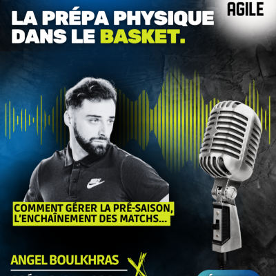 episode #57 [Basket] La préparation physique avec Angel Boulkhras artwork