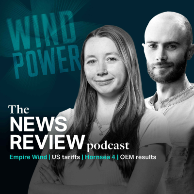 episode News Review: Empire Wind | US tariffs | Hornsea 4 | OEM results artwork