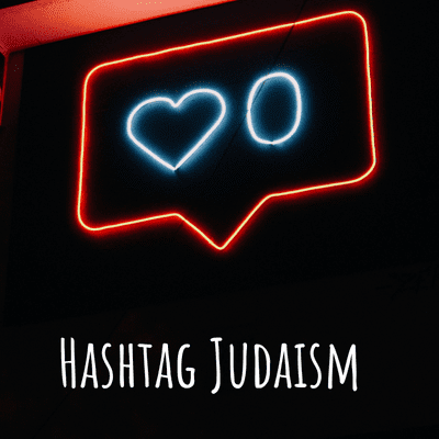 Hashtag Judaism #Jewish