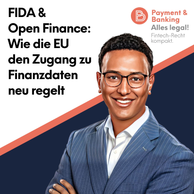 episode Alles Legal #116: FIDA & Open Finance: Wie die EU den Zugang zu Finanzdaten neu regelt artwork