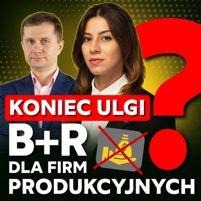 episode 151 – Ulga B+R dla firm produkujących na indywidualne zamówienie - nowe orzecznictwo artwork