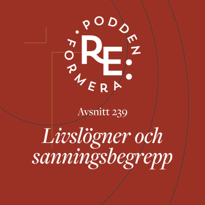 episode Avsnitt 239 - Livslögner och sanningsbegrepp artwork
