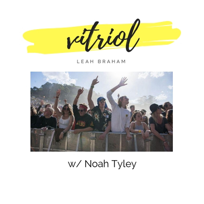 episode Vitriol: Noah Tyley artwork