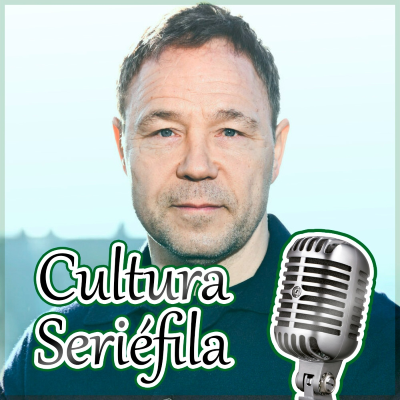 episode Cultura Seriéfila 8x24: El recorrido seriéfilo de Stephen Graham artwork