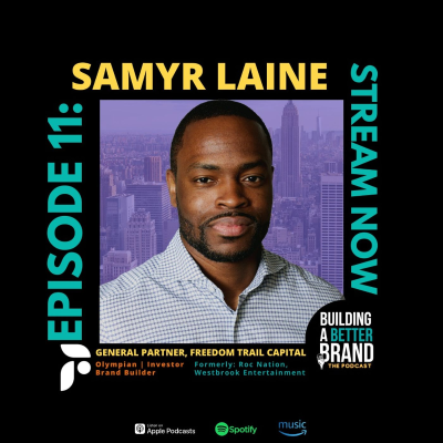 episode From Triple Jump to Investor: Samyr Laine’s Path to Celebrity Branding, the Olympics, and Venture Capital artwork