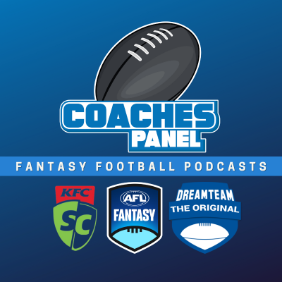 Coaches Panel | Fantasy AFL Podcasts