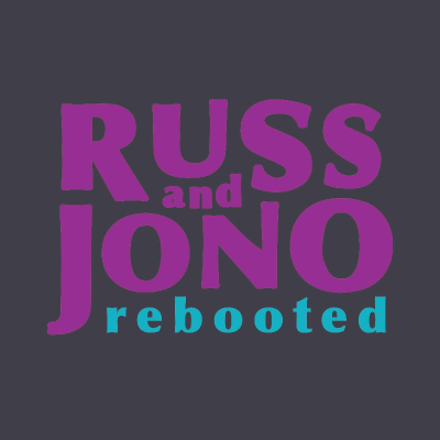 episode S2 Ep2: Russ and Jono Rebooted - 2019 Ep2 - Komode artwork