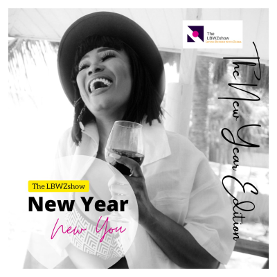 episode THE LBWZSHOW NEW YEAR EDITION - New Year New You artwork