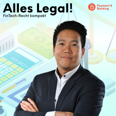 Payment & Banking Fintech Podcast - Alles Legal – FinTech-Recht kompakt #27: Krypto-Staking und Mining