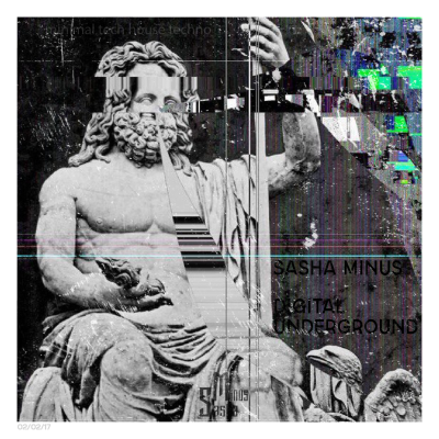 episode Sasha Minus - Digital Underground (DJ Mix, 02/02/17) artwork