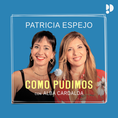 episode 1x04 Cómo usar el humor como herramienta - PATRICIA ESPEJO artwork