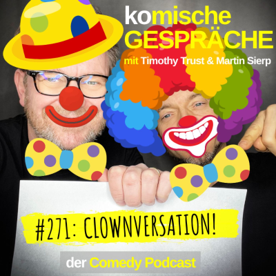 episode #271: CLOWNVERSATION! artwork