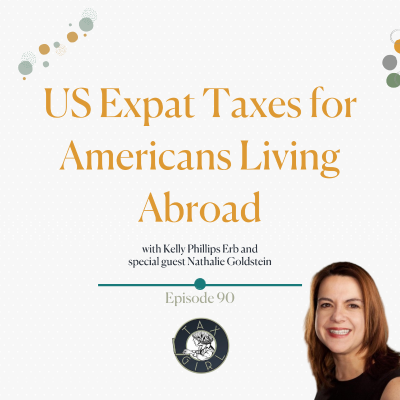episode 90: US Expat Taxes for Americans Living Abroad artwork