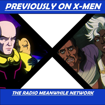 episode Episode 100: X-Men '97: Lifedeath Part II artwork