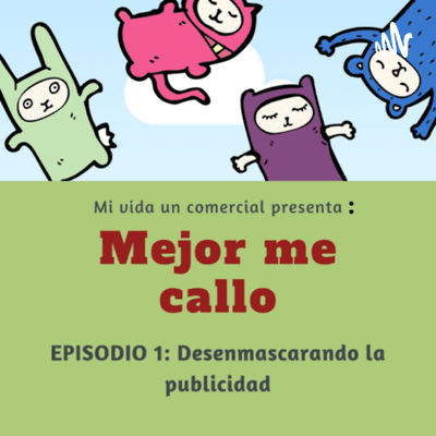 Mejor me callo