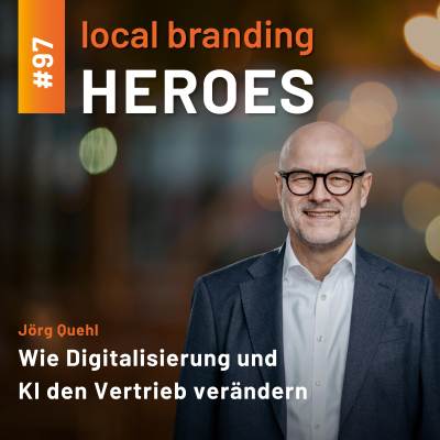 episode #97 Jörg Quehl, Chief Marketing Officer bei HUK-COBURG artwork