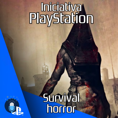 episode Iniciativa PlayStation #21 - Los Survival Horror de PS1 y PS2 | Resident Evil, Silent Hill, Dino Crisis, Parasite Eve artwork