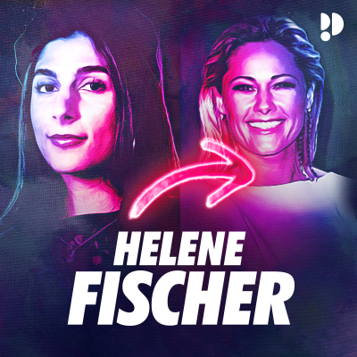 episode Helene Fischer - Teil Eins: Die unberührbare Schlagerqueen artwork