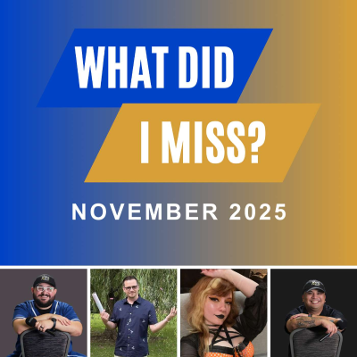 episode What Did I Miss? (November 2025) artwork