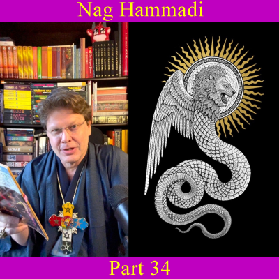 episode Nag Hammadi - Part 34 artwork
