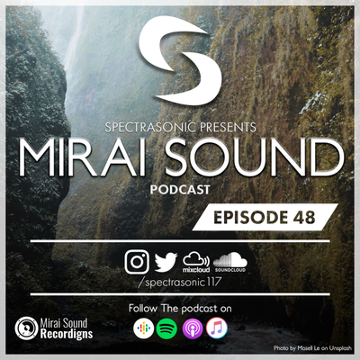 episode Mirai Sound Podcast - Episode 48 (02/08/2019) artwork
