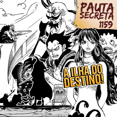 episode Pauta Secreta #278 - A Ilha do Destino! - Capítulo 1159 artwork