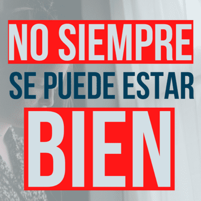 episode Podcast # 3 - No siempre se puede estar bien artwork