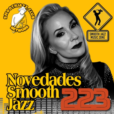 episode Novedades Smooth Jazz 223 | Wakana, Bob Baldwin, Lisa Addeo, Frank Mccomb, Ella & The Bossa Beat, Azymuth & more... artwork