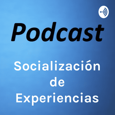 Socialización de Experiencias - Práctica I