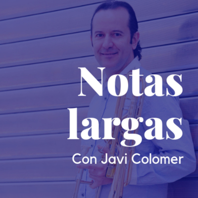 Notas largas con Javi Colomer