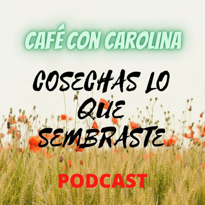 COSECHARÁS LO QUE SEMBRASTE
