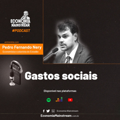 episode Entrevista com Pedro Fernando Nery - Gastos sociais artwork