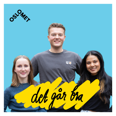 Det går bra - studentpodkast