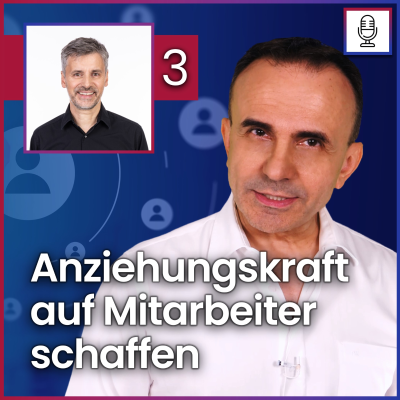 episode So führen Sie für mehr Anziehungskraft auf exzellente Mitarbeiter artwork