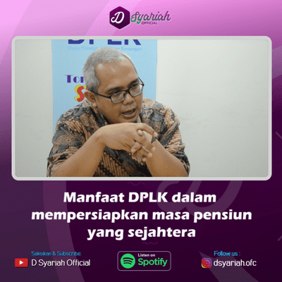 episode Manfaat DPLK dalam mempersiapkan masa pensiun yang sejahtera artwork
