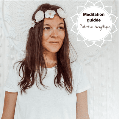 episode Méditation guidée Protection énergétique artwork