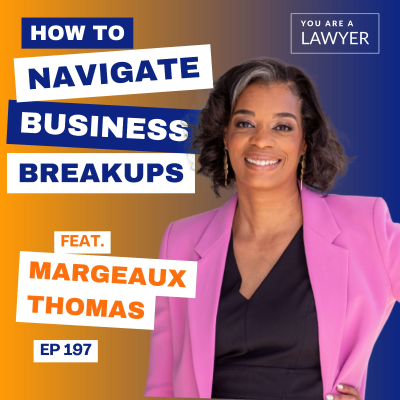 episode How to Navigate a Business Breakup Like a Pro feat. Margeaux Thomas artwork