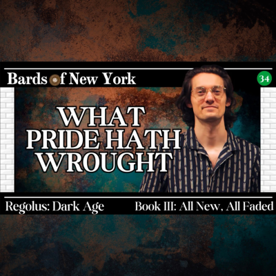 episode Chapter 34: What Pride Hath Wrought | Dark Age | Book III: All New, All Faded artwork