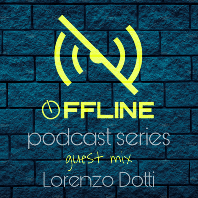 episode Offline Podcast Series #guest Lorenzo Dotti artwork