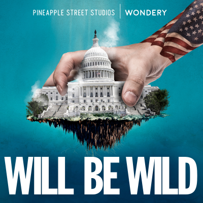 Will Be Wild - podcast