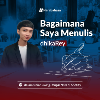 episode Bagaimana Saya Menulis: dhikaRey (Edisi Spesial Waktu Terlalu Berharga) artwork