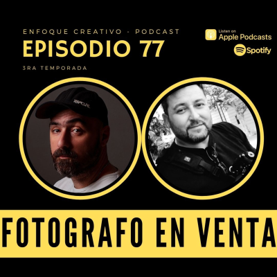 episode EPISODIO 77 - FOTOGRAFO EN VENTA artwork