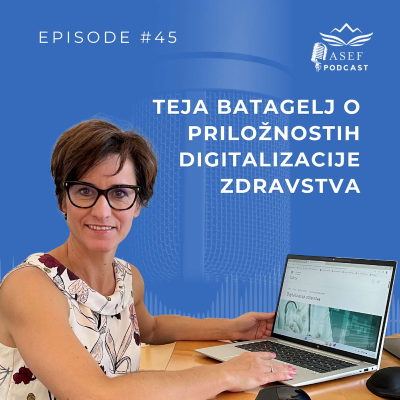 episode Epizoda #45 (SLO): Teja Batagelj o priložnostih digitalizacije zdravstva artwork