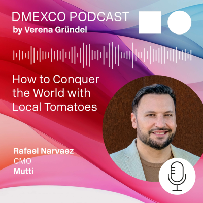 episode Mutti’s CMO Rafael Narvaez on How to Conquer the World with Local Tomatoes artwork