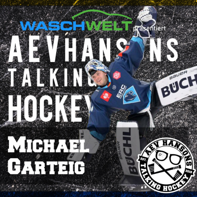episode AEV Hansons talking Hockey mit Michael Garteig artwork