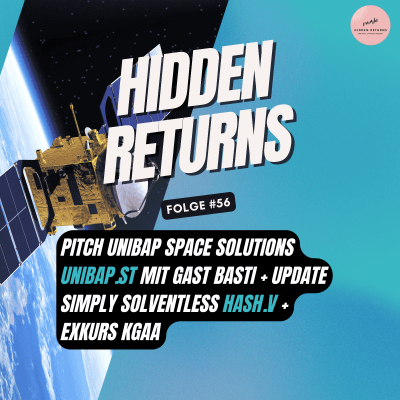 episode #56 - Pitch Unibap Space Solutions ($UNIBAP.ST) mit Gast Basti + Update Simply Solventless ($HASH.V) + Exkurs KGaA artwork