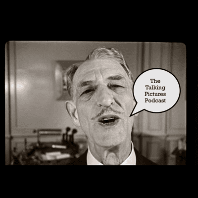 The Talking Pictures Podcast